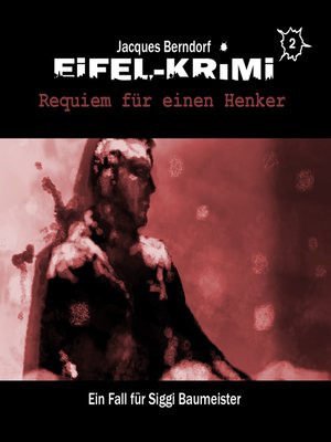 cover image of Jacques Berndorf, Eifel-Krimi, Folge 2